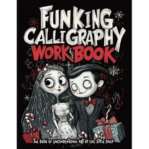 The Book of Unconventional Art: Beyond Tradition - A Bold and Creative Guide to